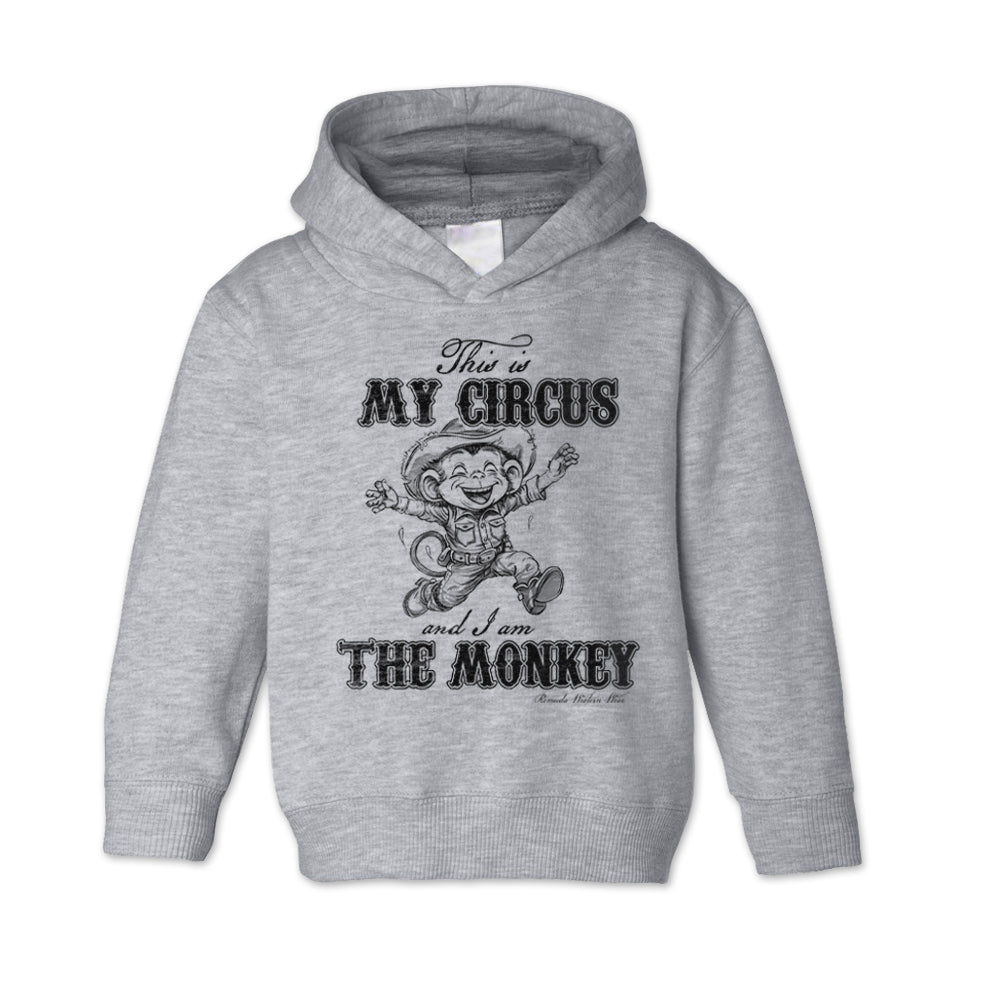 This Is My Circus And I Am The Monkey Toddler Pullover Hoodie Heather Grey