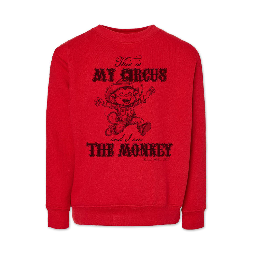 This is my circus and I am the monkey western and cowboy and cowgirl youth red sweatshirt